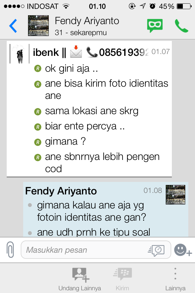 Ane kena tipu i FJB( sama ID : Undi12 atau Fendy Ariyanto )