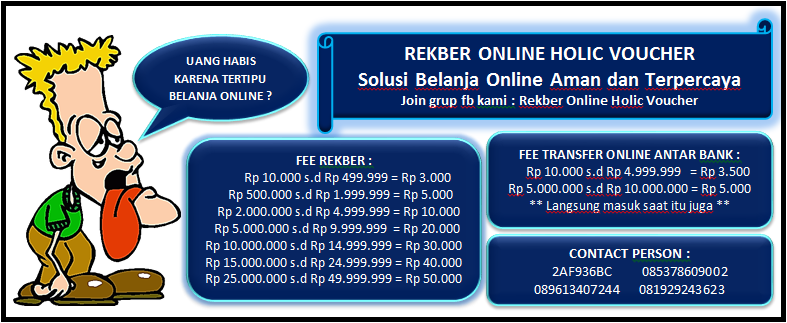 REKBER ONLINE HOLIC VOUCHER (MONGGO CEK DI GOOGLE GAN)