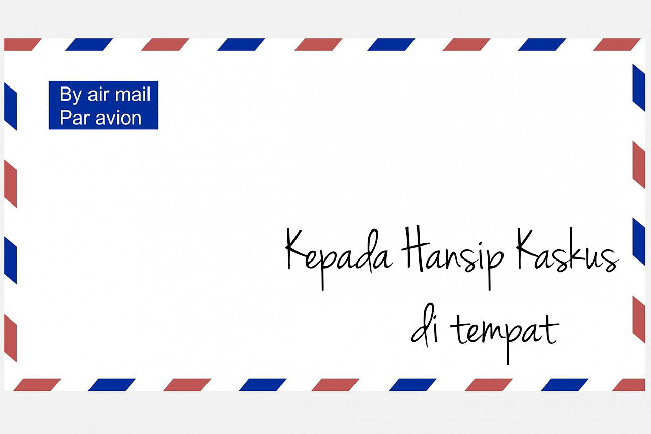 &#91;Thread Kombat&#93; Surat Untuk Hansip Kaskus