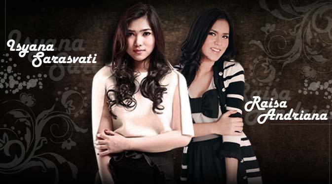 Raisa Andriana dan Isyana Sarasvati? Bisa Dibandingkan, Gan?