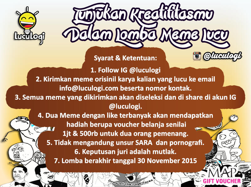 IKUTI SAYEMBARA MEME LUCU DAN MENANGKAN HADIAH MENARIK @LUCULOGI