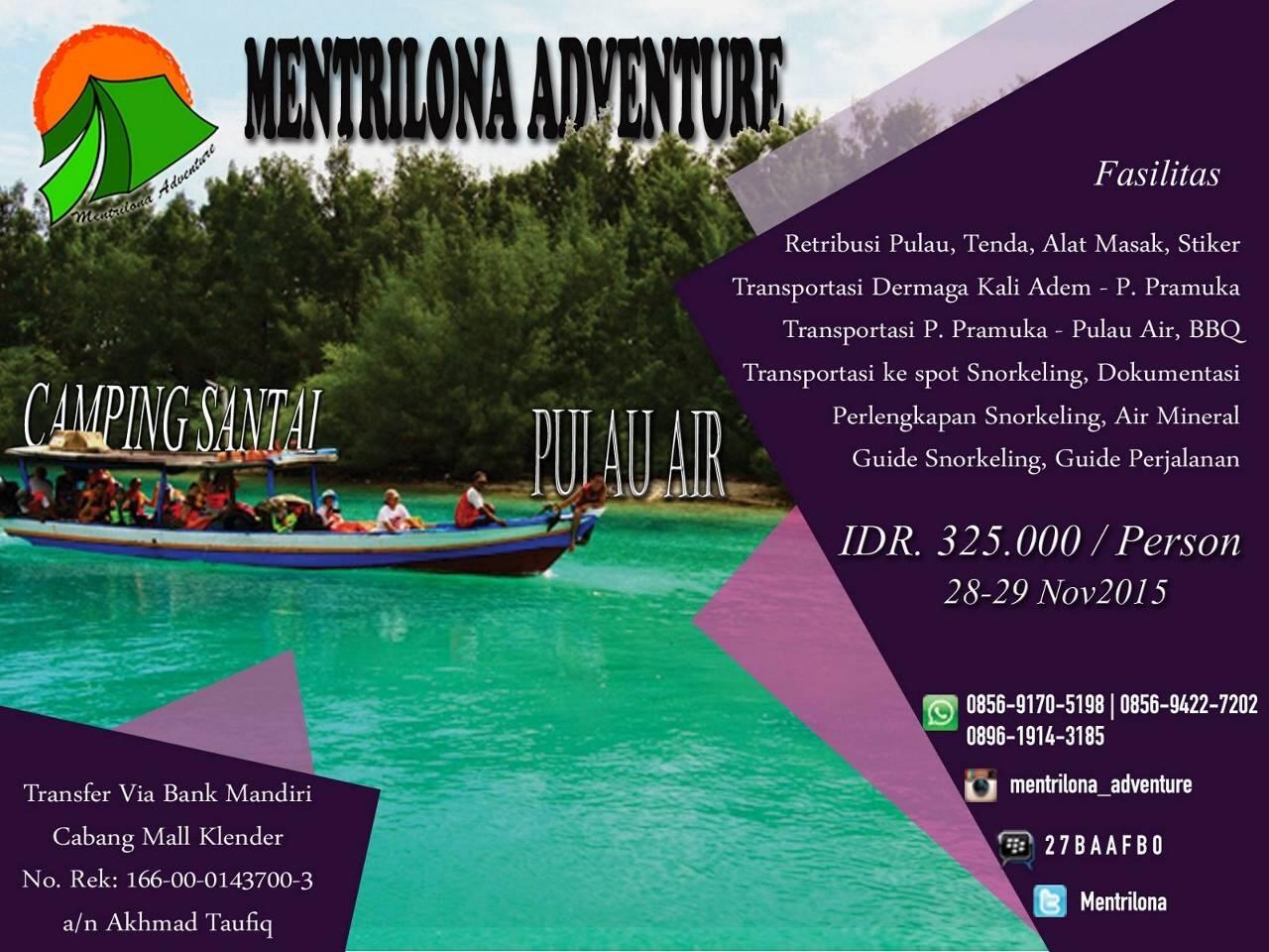 Camping Santai di Pulau Air, Kepulauan Seribu 28-29 November 2015