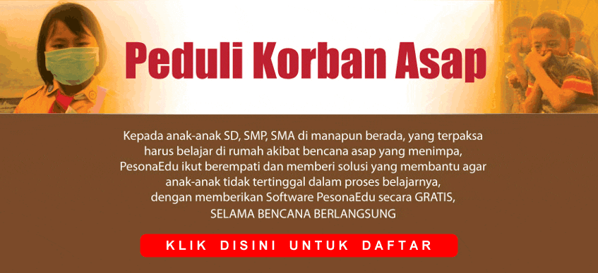 &#91;PesonaEdu&#93; Surat Edaran Resmi MENDIKNAS, untuk pelajar korban BENCANA ASAP