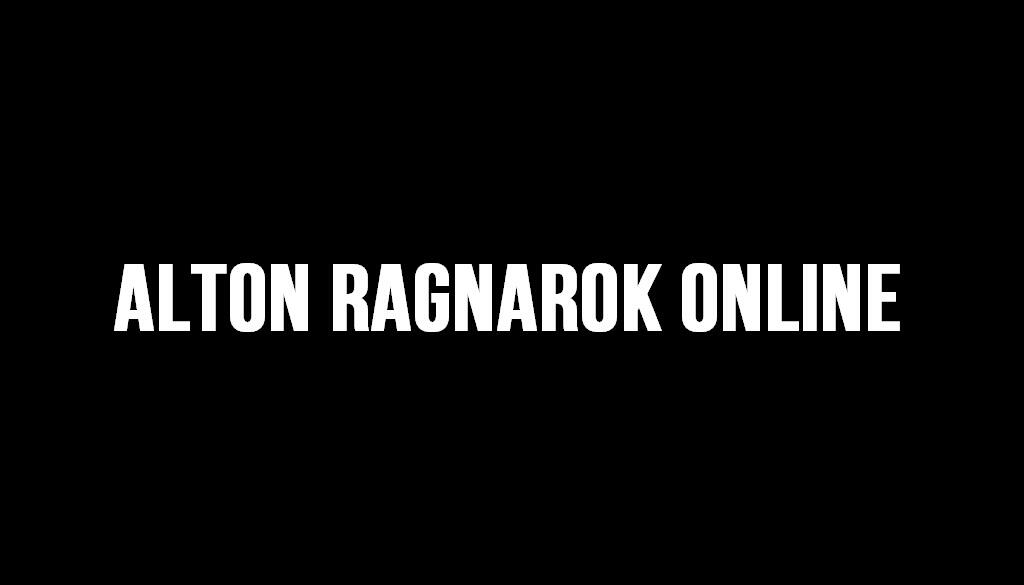 ALTON RAGNAROK Pre-Renewal Server 99/70 Close Beta 02 Nov 2015