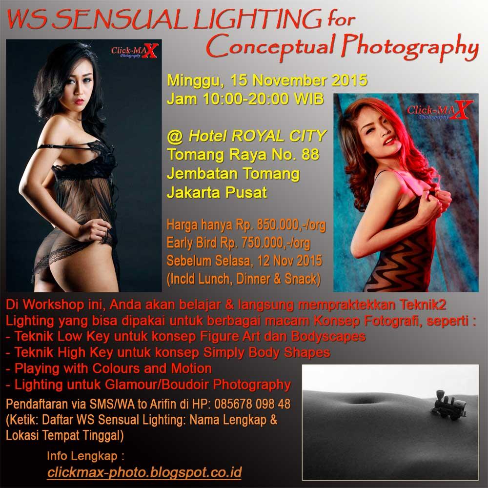 WS SENSUAL LIGHTING for Conceptual Photography, Jkt, Minggu, 15 Nov 2015