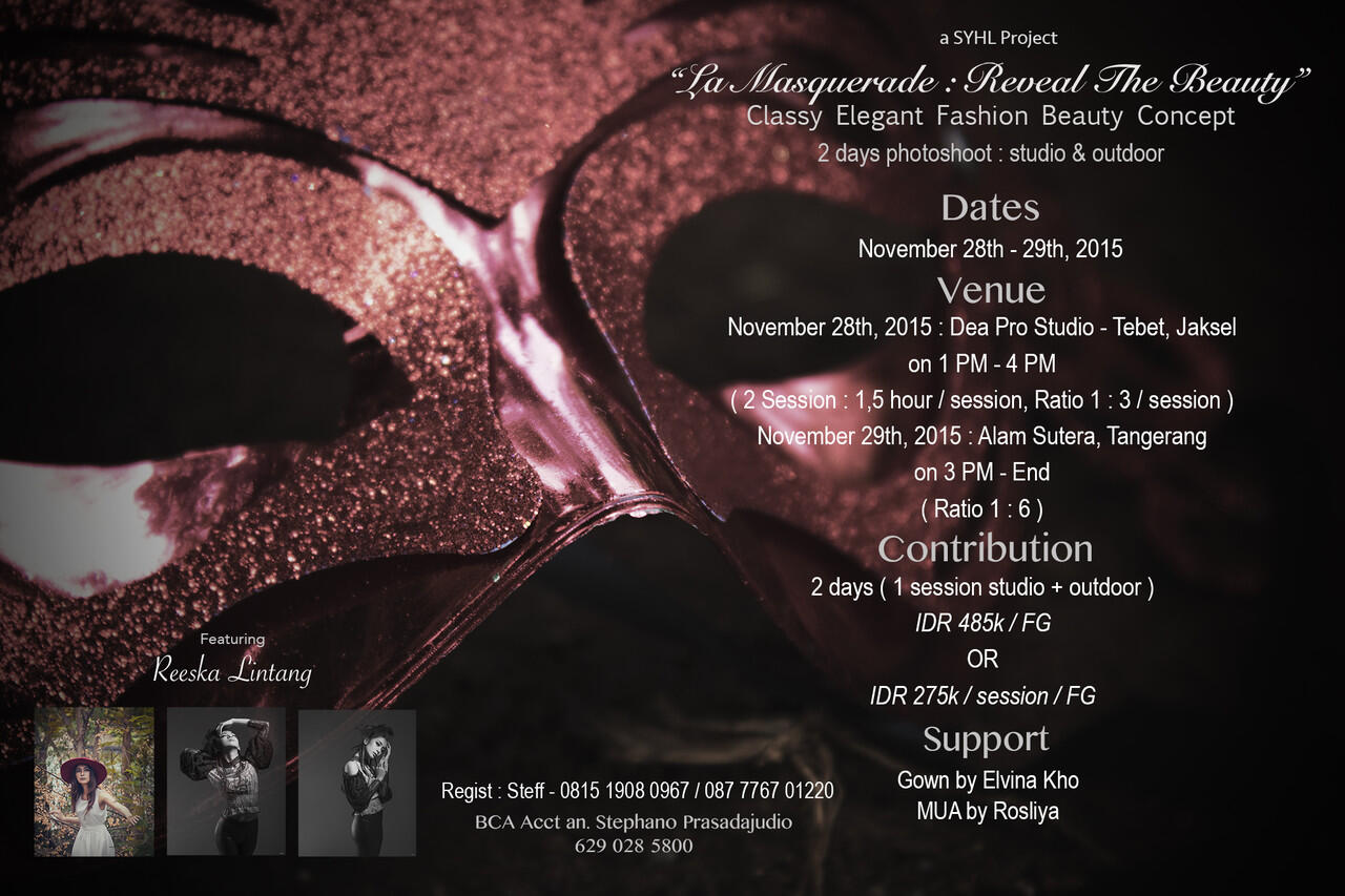 " La Masquerade : Reveal The Beauty " - a Concept Photoshoot