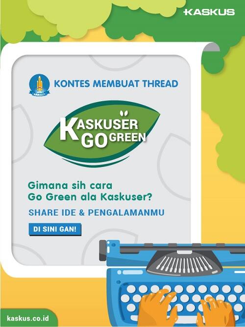 Gimana Sih, Cara Go Green Ala Kaskuser?