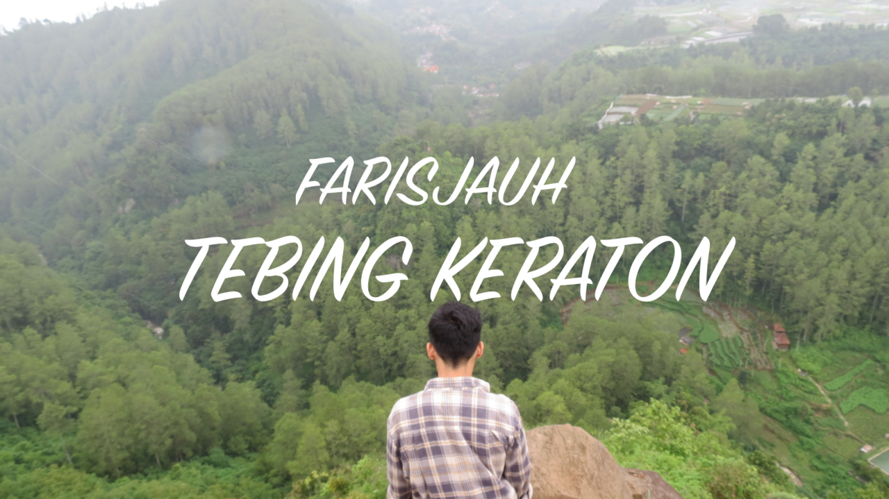 Santai Pagi Di Tebing Keraton