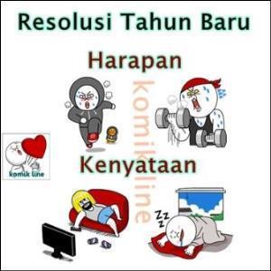 Ketika resolusi malam tahun baru tinggal resolusi.....