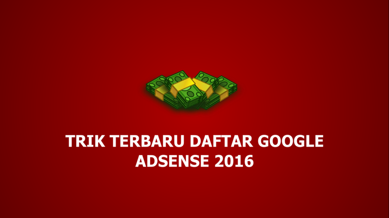 Trik Adsense Terbaru: Memaksimalkan Pendapatan di Tahun 2024 dan Seterusnya