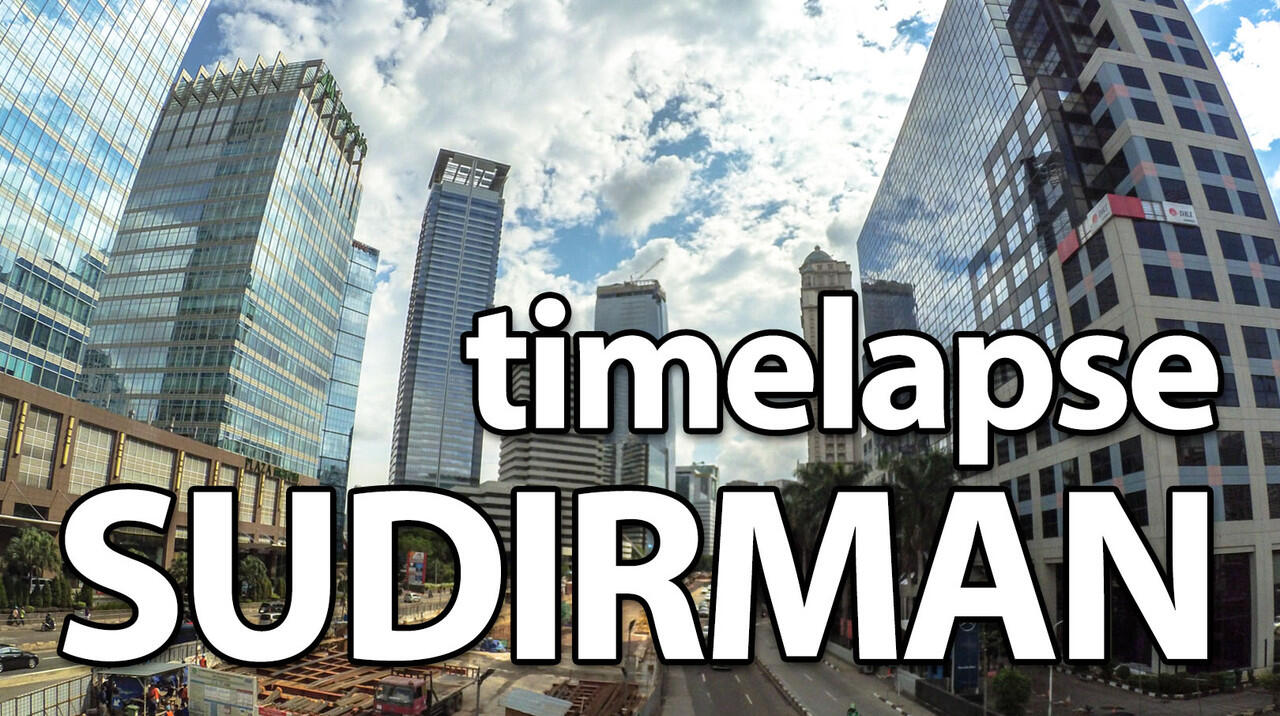 Timelapse Sudirman - Jakarta Beautiful City (using Xiaomi Yi)