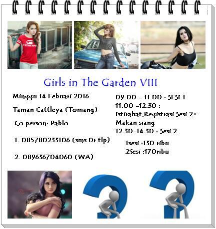 &#91;Ajakan Hunting&#93; Girls in the Garden VIII @ Taman Cattleya,minggu 14 Febuari 2016.