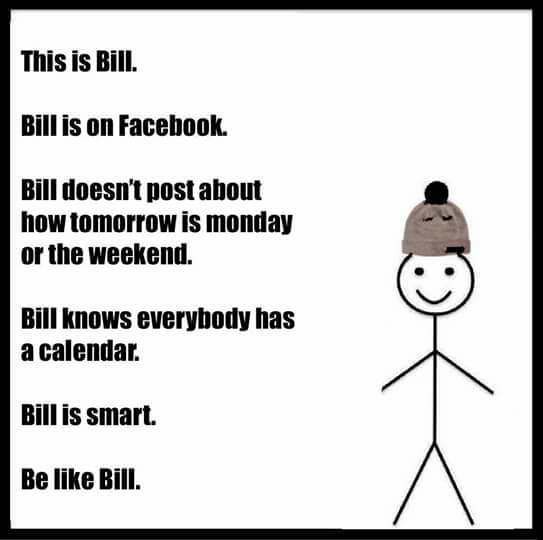 Kumpulan Meme &quot;Be Like Bill&quot;. Sudah seperti dia belum gan?