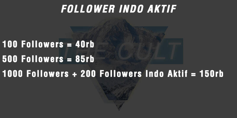 THE CULT | Jasa Tambah Follower Instagram Indonesia Aktif