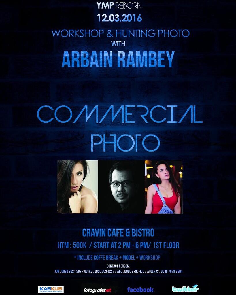 Event Workshop & Hunting Photo "Commercial Photo" With Arbain Rambey-