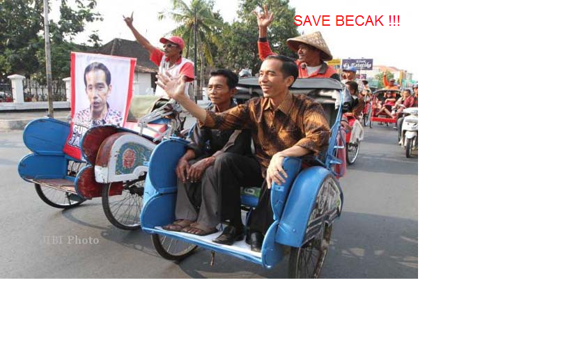 Tukang Becak : pak jokowi ! lindungi kami dari ahok !!! 