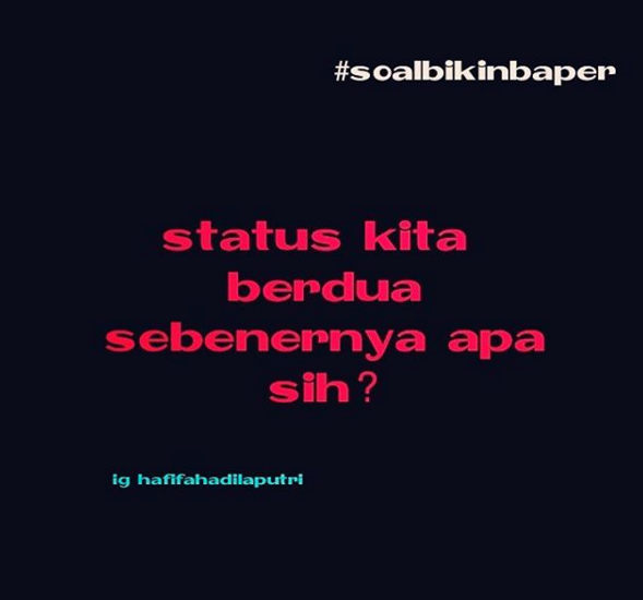 Kumpulan Meme #SoalBikinBaper Yang Pastinya Bikin Baper!