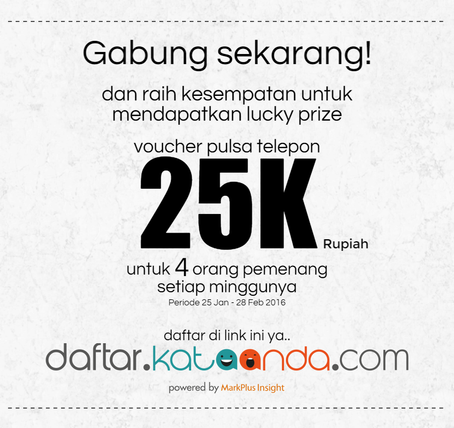 &#91;KataAnda&#93; Registrasi dan Menangkan Lucky Prize Voucher Pulsa 25rb