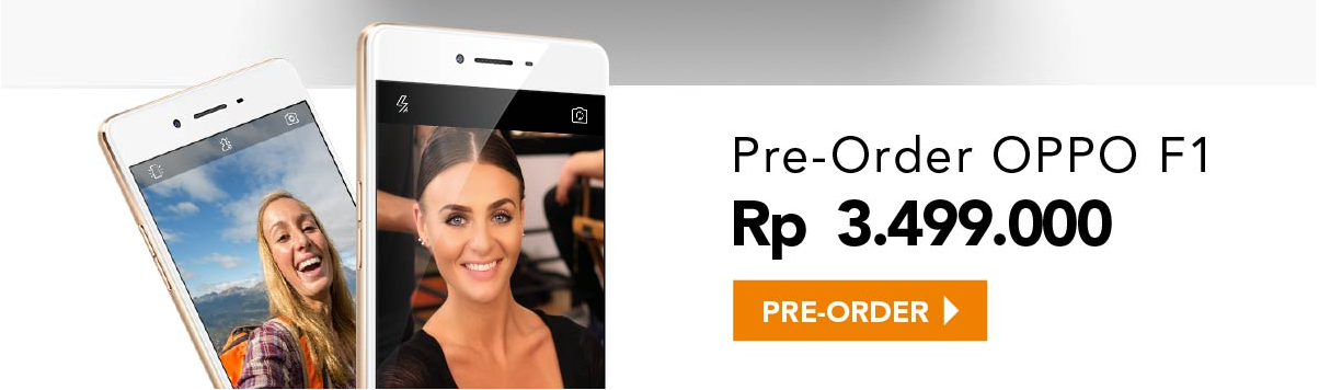 &#91;Free Exclusive Accessories&#93; Pre-Order OPPO F1 @Blibli ~8 Feb 2016 mulai Rp 3.499.000