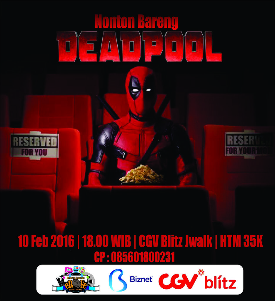 &#91;Undangan&#93; Nonton Bareng DeadPool bersama MovieLover Regional Yogyakarta