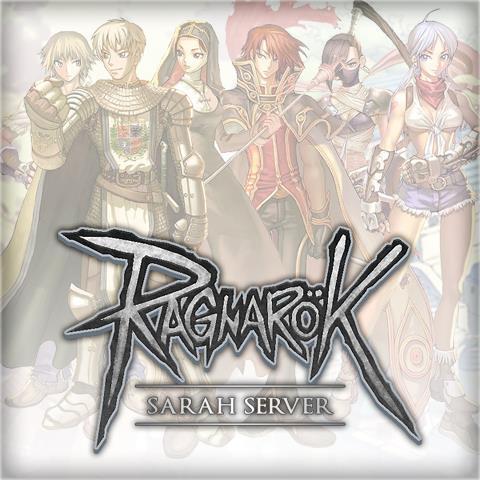 &#91;International Private Server&#93;Ragnarok Sarah Server - Classic Server OBT 09 FEB 2016