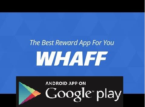 &#91;Whaff Rewards&#93; Download Aplikasi Doang Menghasilkan $$$ - Mudah &amp; REAL !!!