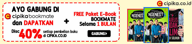 Diskon 40% Pembelian Buku + Gratis Paket E-book Premium CIPIKA Bookmate Sebulan!