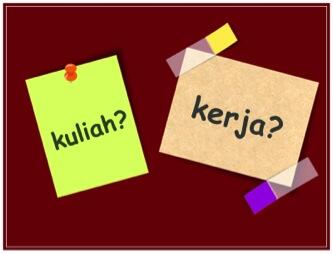 Salah Gak Sih Lebih Mentingin Kerja dibanding Kuliah?