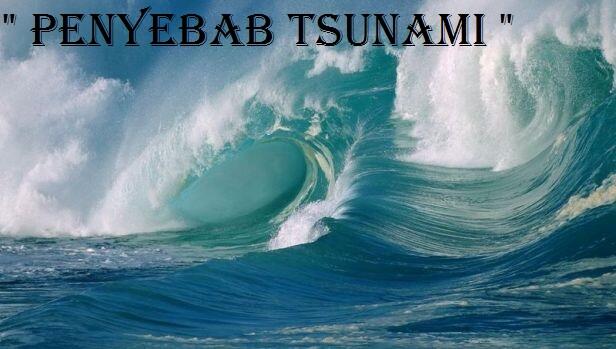 Gejala Alam Penyebab Terjadinya Tsunami ! | KASKUS