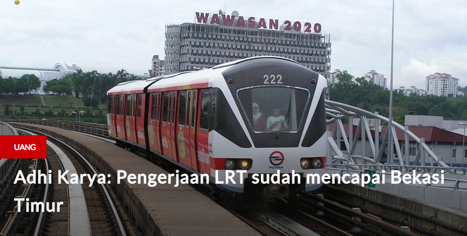 Pengerjaan LRT sudah mencapai Bekasi Timur