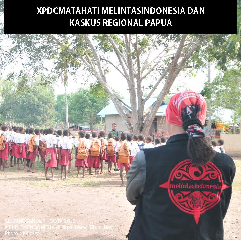 &#91;MELINTASINDONESIA&#93; FR SEMANGAT ANAK NEGRI PELOSOK BERSAMA KASKUS REG. PAPUA