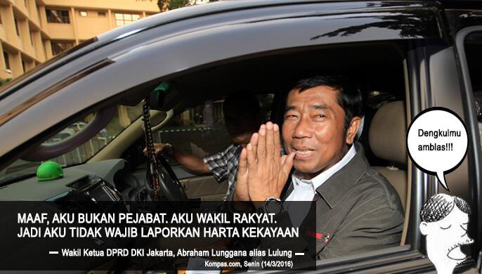 Haji Lulung : Saya ini Wakil Rakyat , jadi tidak perlu melaporkan harta kekayaan