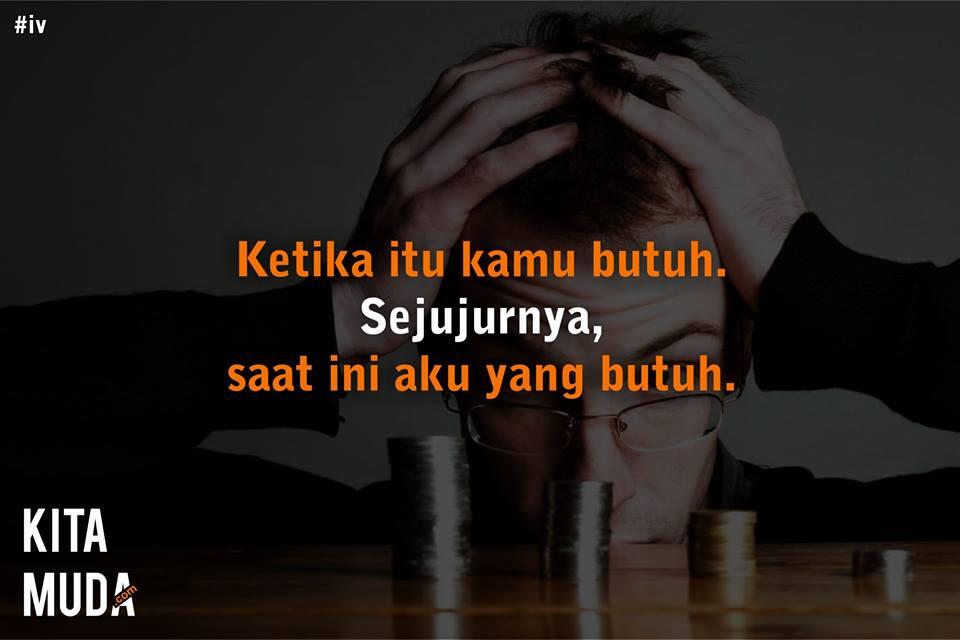 Untukmu: Hubungan kita tak lagi sebagai kawan, tapi sebagai tukang tagih.