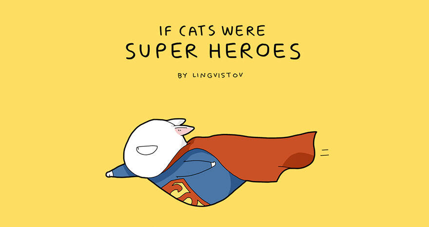 Apa Jadinya Jika Kucing Jadi Superhero