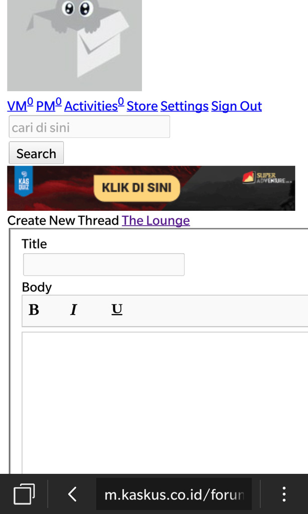 Tampilan Mobile kaskus Error!!