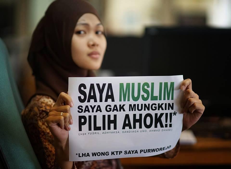 SAYA MUSLIM, SAYA GAK MUNGKIN PILIH AHOK!! 