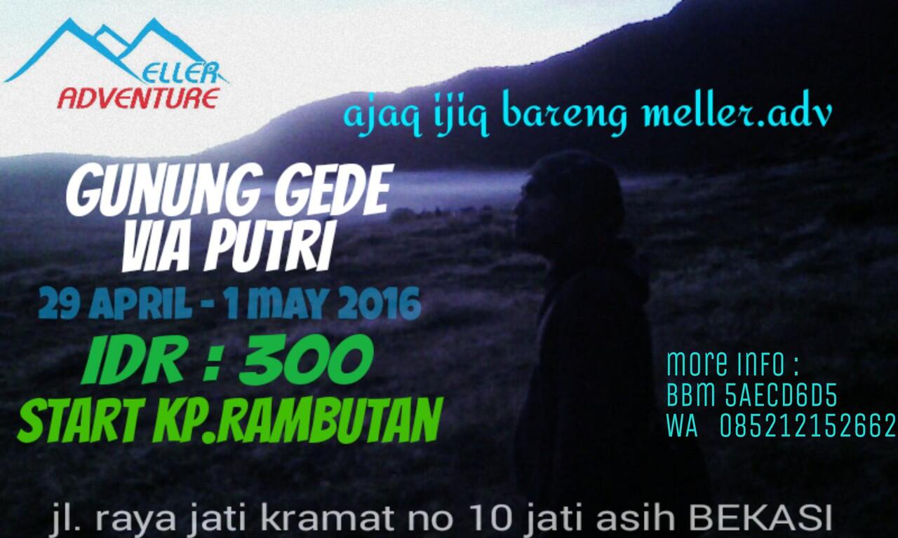 PENDAKIAN GUNUNG GEDE VIA PUTRI-CIBODAS
