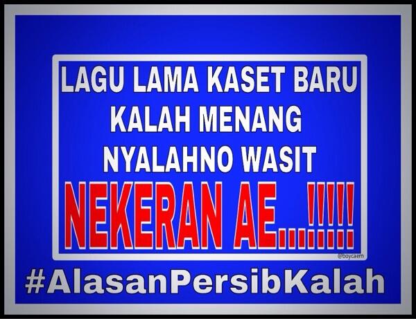 Kicauan bertagar #AlasanPersibKalah Jadi Trending Topic