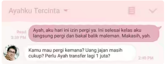 14 Tipe Ayah Berdasarkan Chat dengan Putrinya: Ayah ente yang mana gan ?