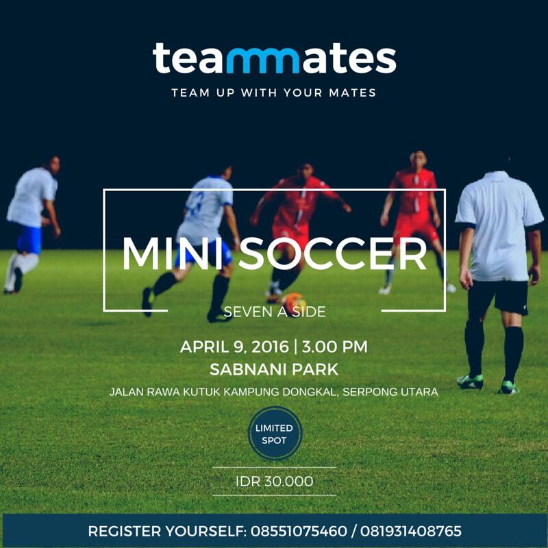 Teammates - Mau main Sepakbola &amp; FutSal tapi pemainnya ga cukup? Gabung disini aja!