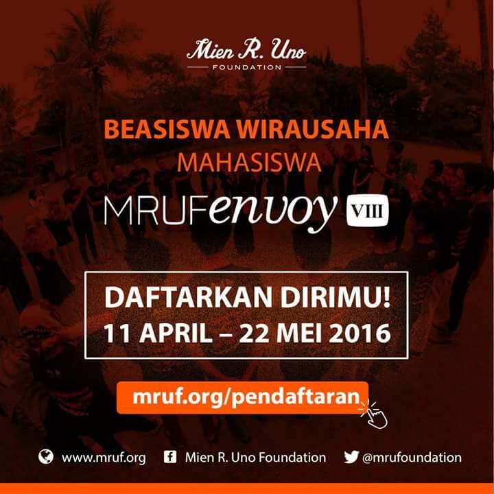 &#91;BEASISWA WIRAUSAHA&#93; Mien R. Uno Foundation (MRUF)