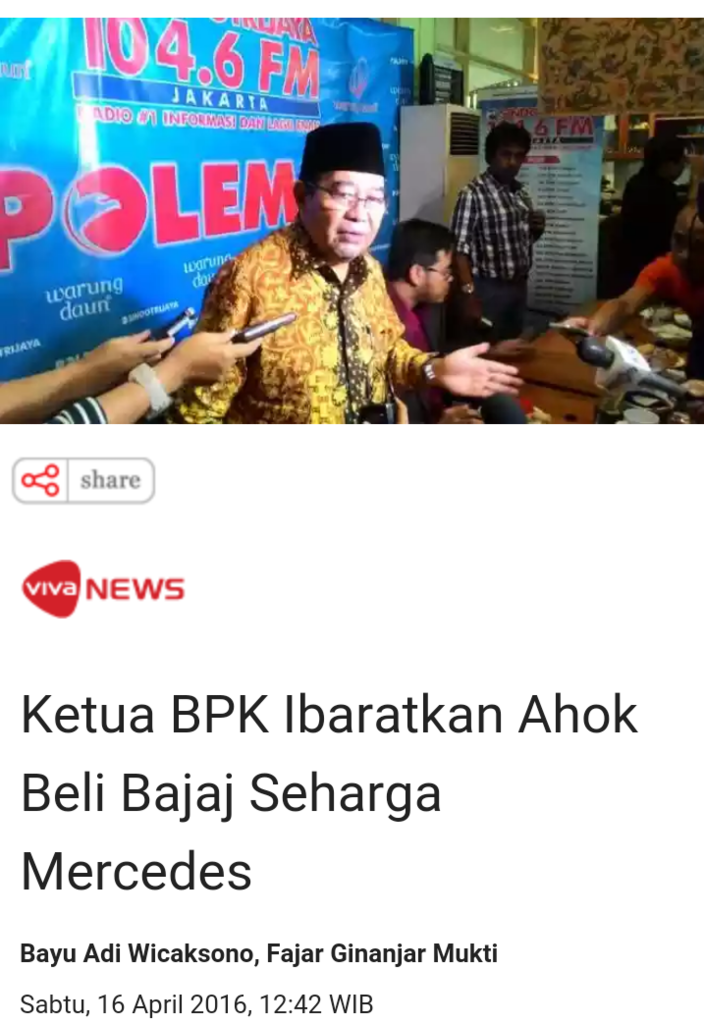 Ketua BPK Ibaratkan Ahok Beli Bajaj Seharga Mercedes