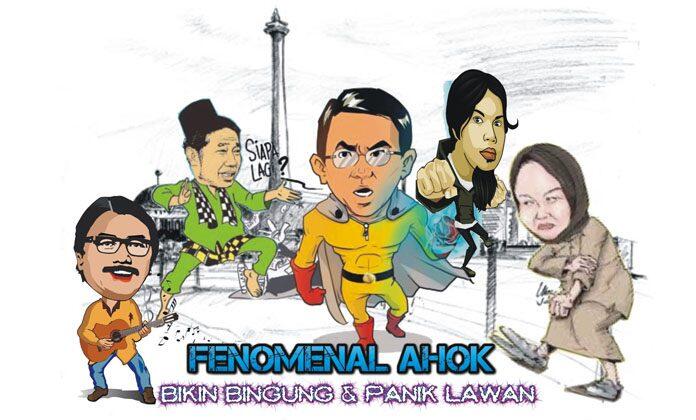 Pengamat : Kefenomenalan Ahok Ternyata Mampu Bikin Lawan Mulai Bingung dan Panik