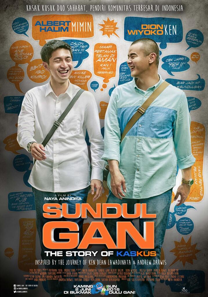 SUNDUL GAN: THE STORY OF KASKUS - Film pertama tentang start-up Indonesia