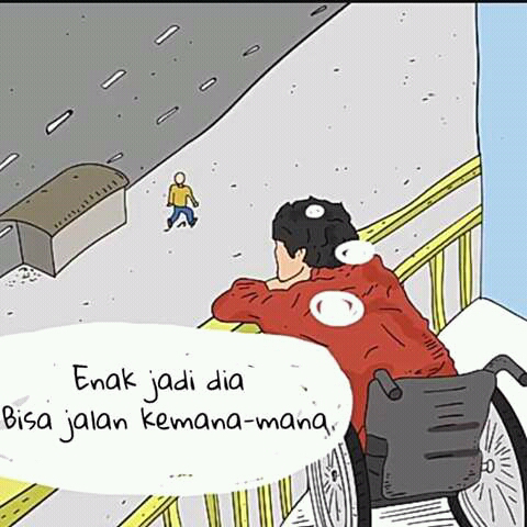 Jangan menginginkan Sesuatu yang berlebihan Lihatlah Keseliling anda