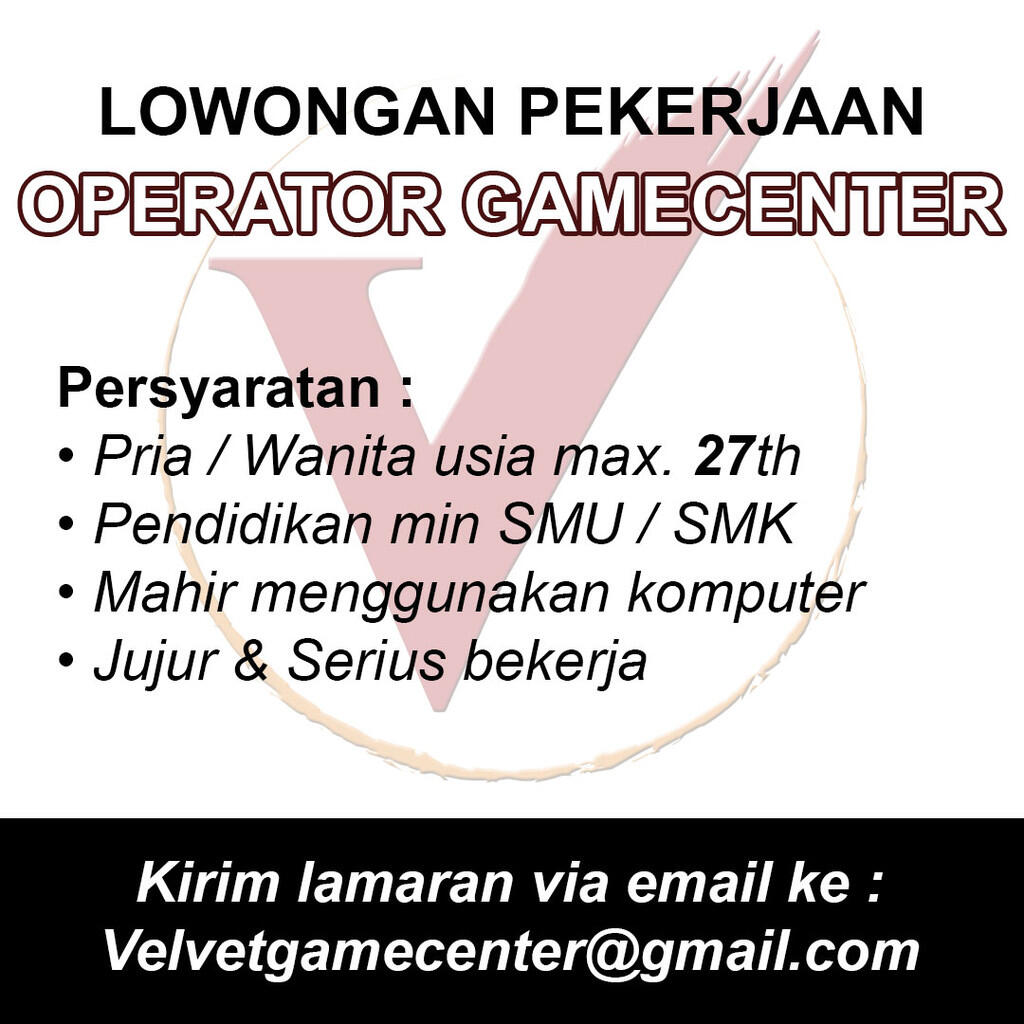 &#91; Jakarta &#93; Lowongan Operator GameCenter Jakarta Barat