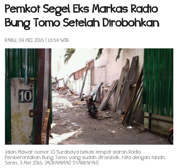 Rumah Tempat Bung Tomo Siaran Radio Kemerdekaan Dirobohkan