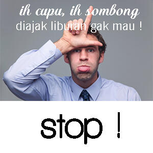 Kenapa sih temen agan males kalau diajak liburan ???