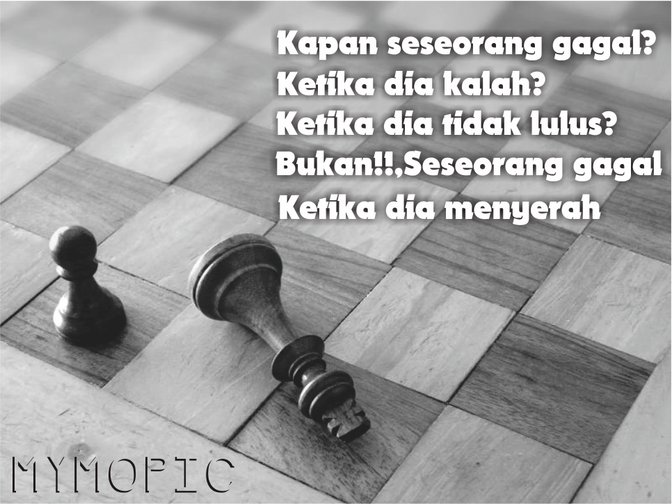 kapan seseorang akan gagal?