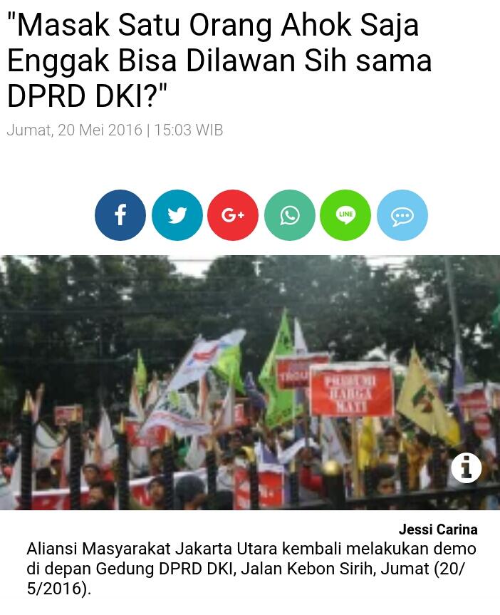 &quot;Masak Satu Orang Ahok Saja Enggak Bisa Dilawan Sih sama DPRD DKI?&quot;